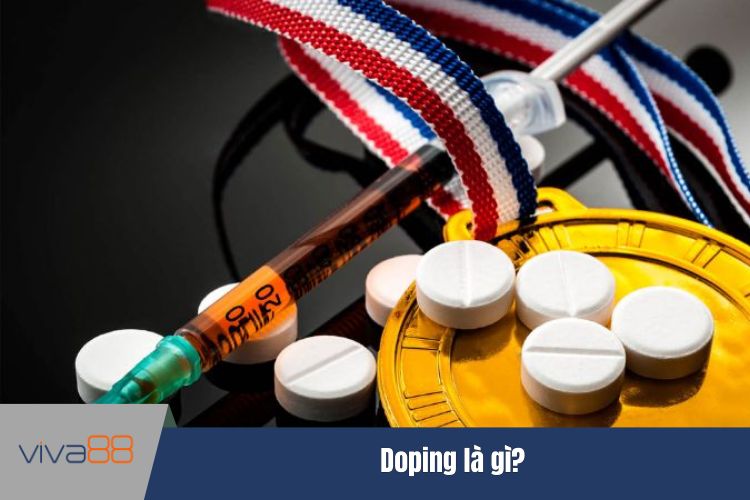 Doping là gì?