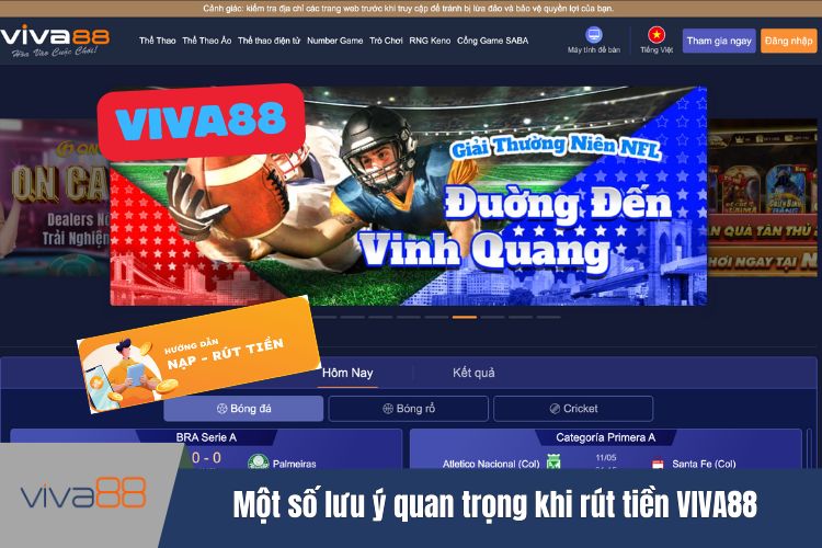 Một số lưu ý quan trọng khi rút tiền VIVA88